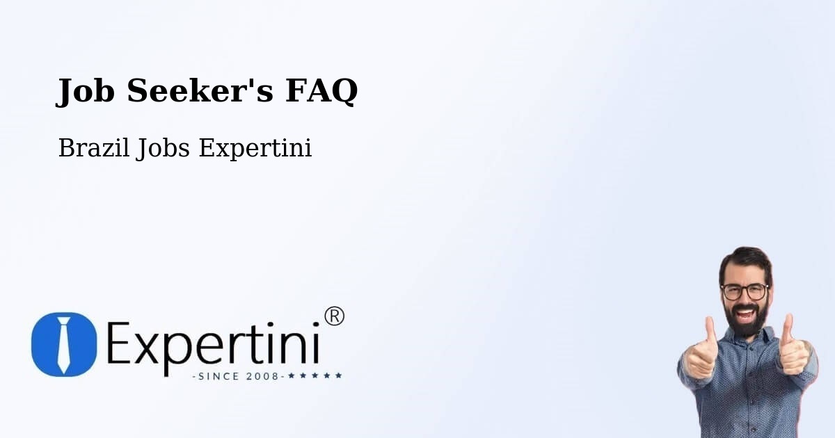 Job Seeker FAQ – Ângulo - Brazil Jobs Expertini