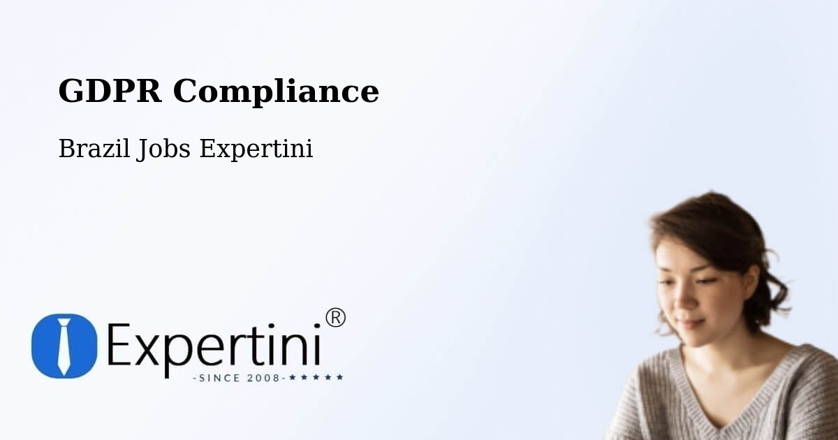 EU GDPR Compliance Statement – Ângulo - Brazil Jobs Expertini