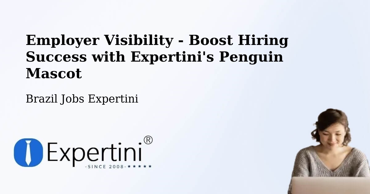 CV and Resume Visibility Optimization – Ângulo - Brazil Jobs Expertini